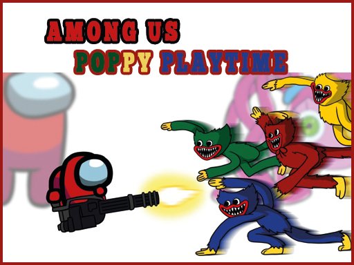 Among Us – Poppy Playtime